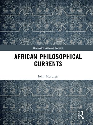 cover image of African Philosophical Currents